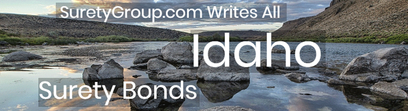 SuretyGroup.com writes all Idaho surety bonds